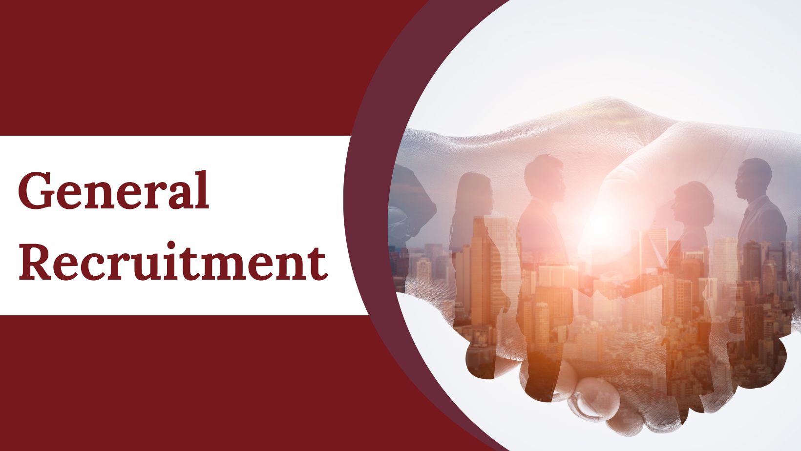 General Recruitment